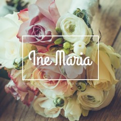 ine maria