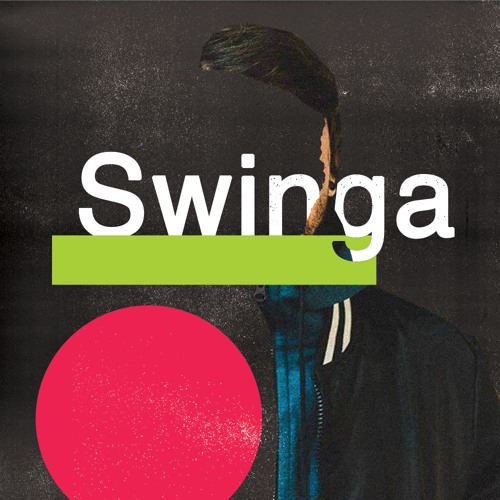 Stream Swinga music | Listen to songs, albums, playlists for free on ...