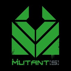 Mutant[S]