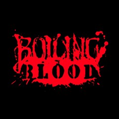 Boiling Blood