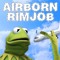 Airborn Rimjob