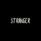 STRANGER