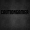 caution gamer