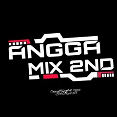 AnggaMiX_2ND