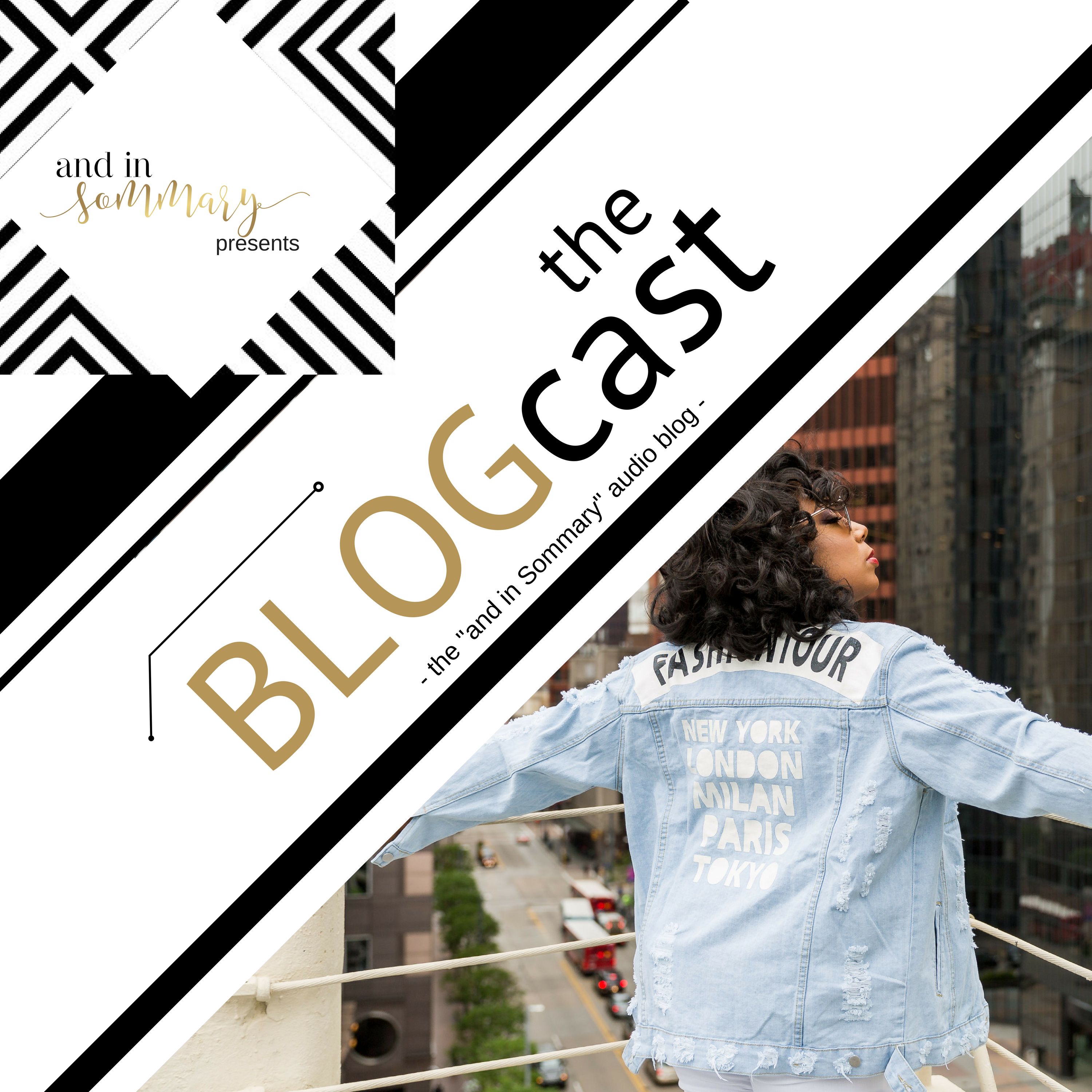 the BLOGcast by and in Sommary