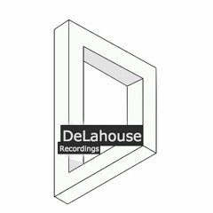 DeLahouse Recordings