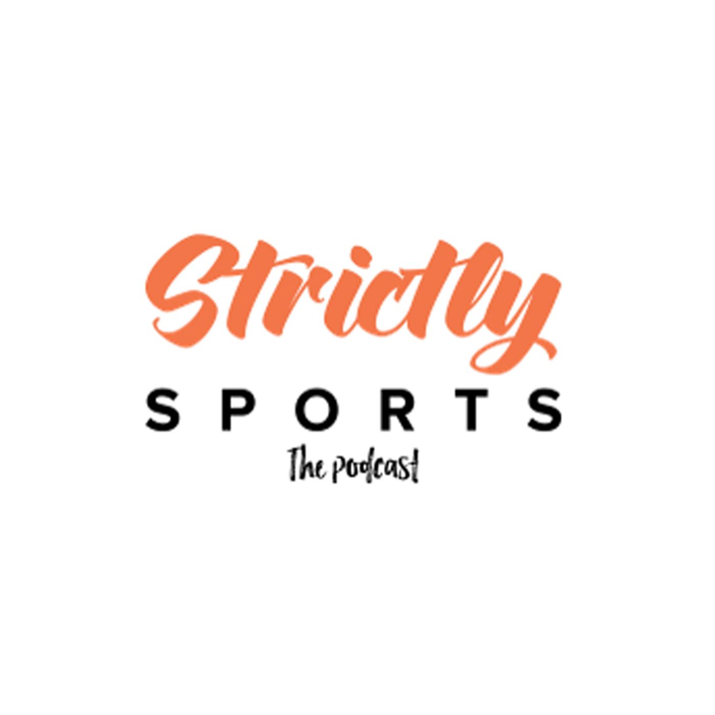 Strictly Sports: The Podcast