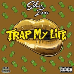 TRAPMYLIFE!