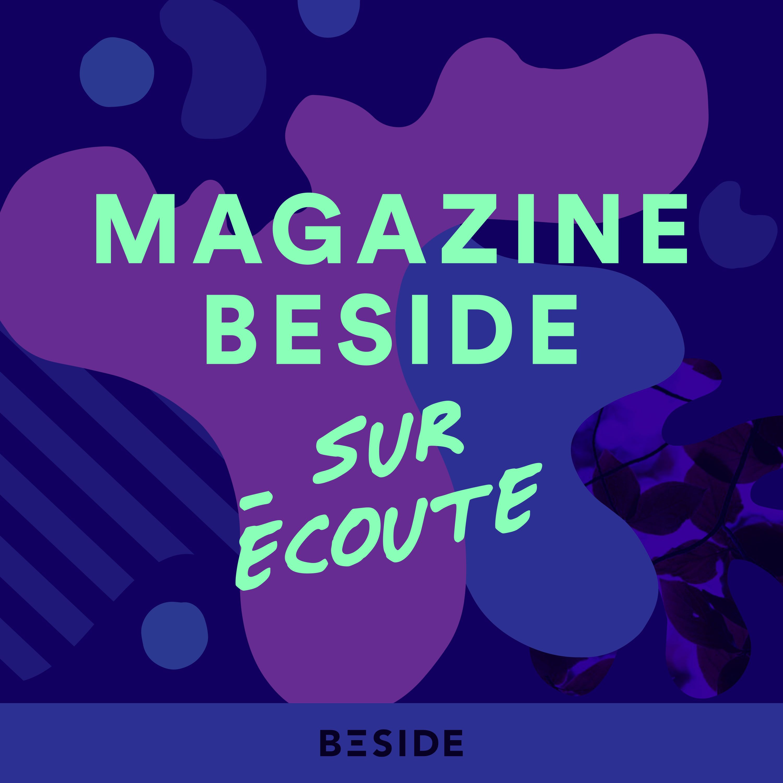 BESIDE sur écoute