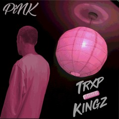 TRXP KiNGZ