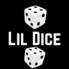 Lil Dice