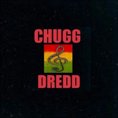 Chugg Dredd