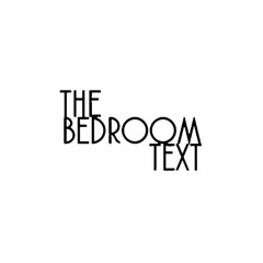 The Bedroom Text