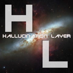 Hallucination Layer