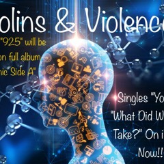 Violins & Violence