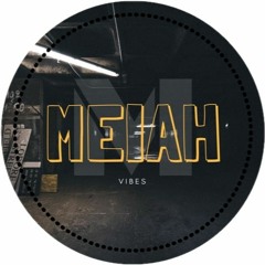 Meiah Vibes