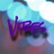 Vibes
