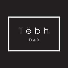 T ë b h