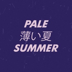 Pale Summer