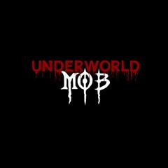 Underworld MOB
