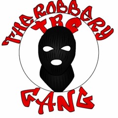 THE ROBBERY GANG