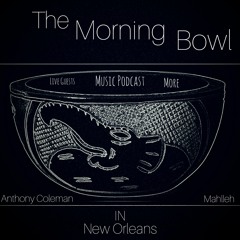 The Morning Bowl