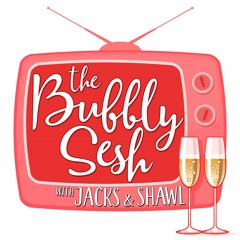 The Bubbly Sesh