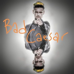 Bad Caesar