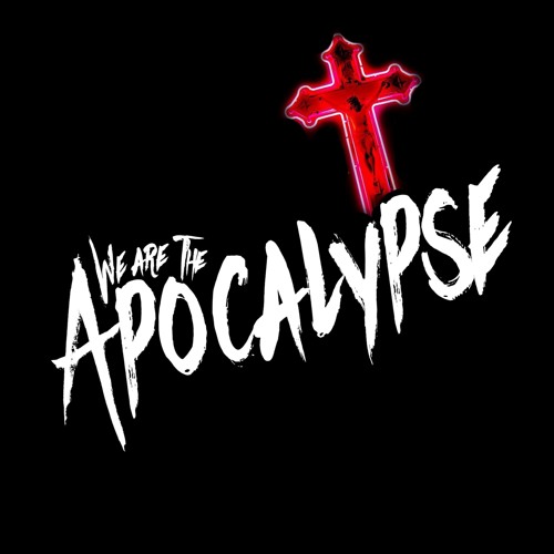 We Are The Apocalypse’s avatar