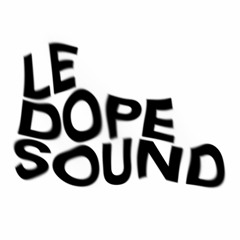 Le Dope Sound