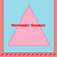 Different Sounds