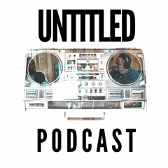 UNTITLED Podcast