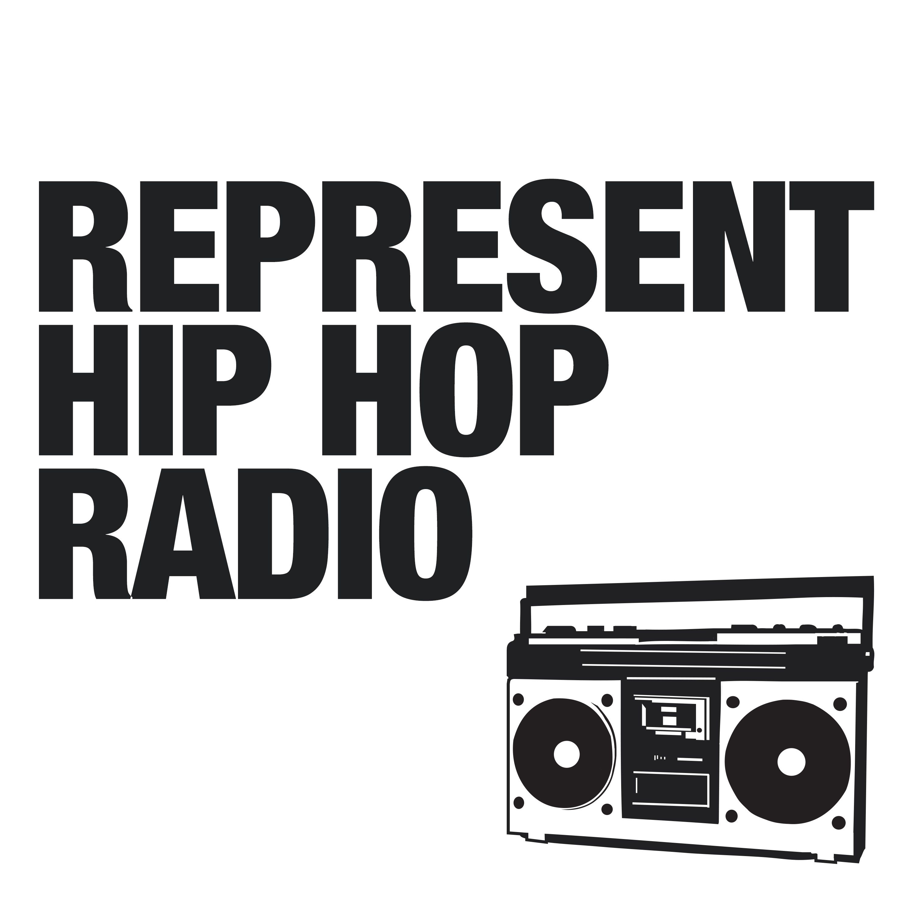 Represent Hip Hop Radio