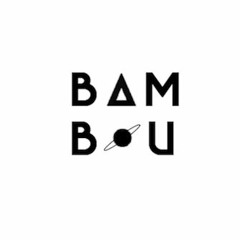 BamBou