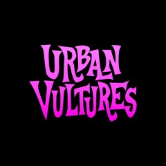 Urban Vultures