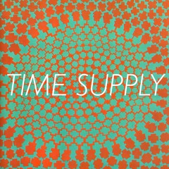 Time Supply