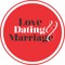 Love Dating And Marriage