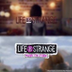 Life is Strange Piano Covers and Music
