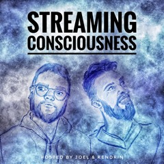 Streaming Consciousness