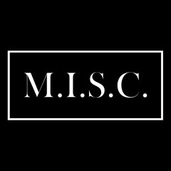 M.I.S.C.