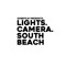 Lights. Camera. South Beach