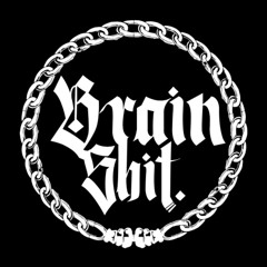 BrainShit
