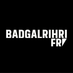 badgalrihrifr