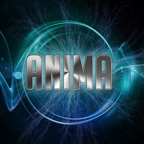 The AnimA Anthem