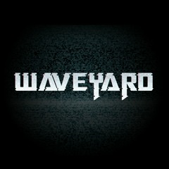 Waveyard