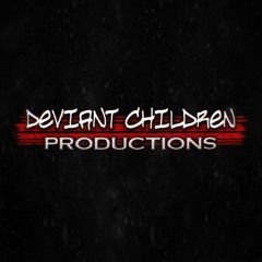 Deviant Children Productions