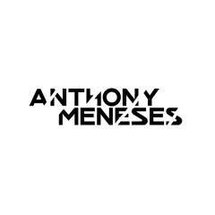 Anthony Meneses Dj