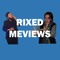 Rixed Meviews