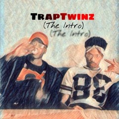 TrapTwinz!