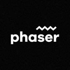 Phaser